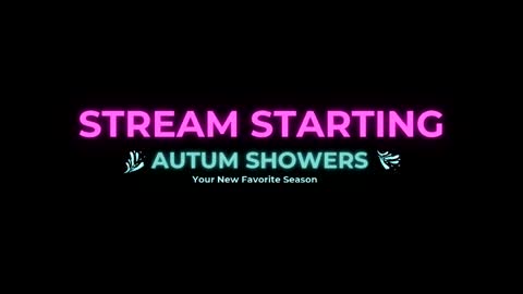 Snapshot of autum_showers chatting on 05/24/26, 08:47 Autum Showers online show from 05/24/26, 08:47