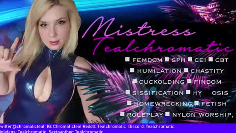 Mistress Teal Chromatic online show from 01/14/25, 11:53